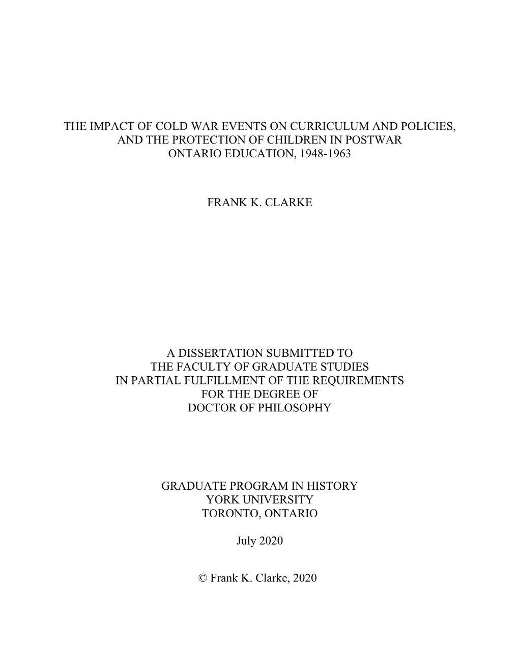 The Impact of Cold War Events on Curriculum and Policies, and the Protection of Children in Postwar Ontario Education, 1948-1963