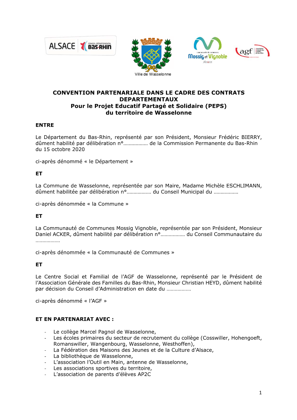 1 CONVENTION PARTENARIALE DANS LE CADRE DES CONTRATS DEPARTEMENTAUX Pour Le Projet Educatif Partagé Et Solidaire (PEPS) Du Terr