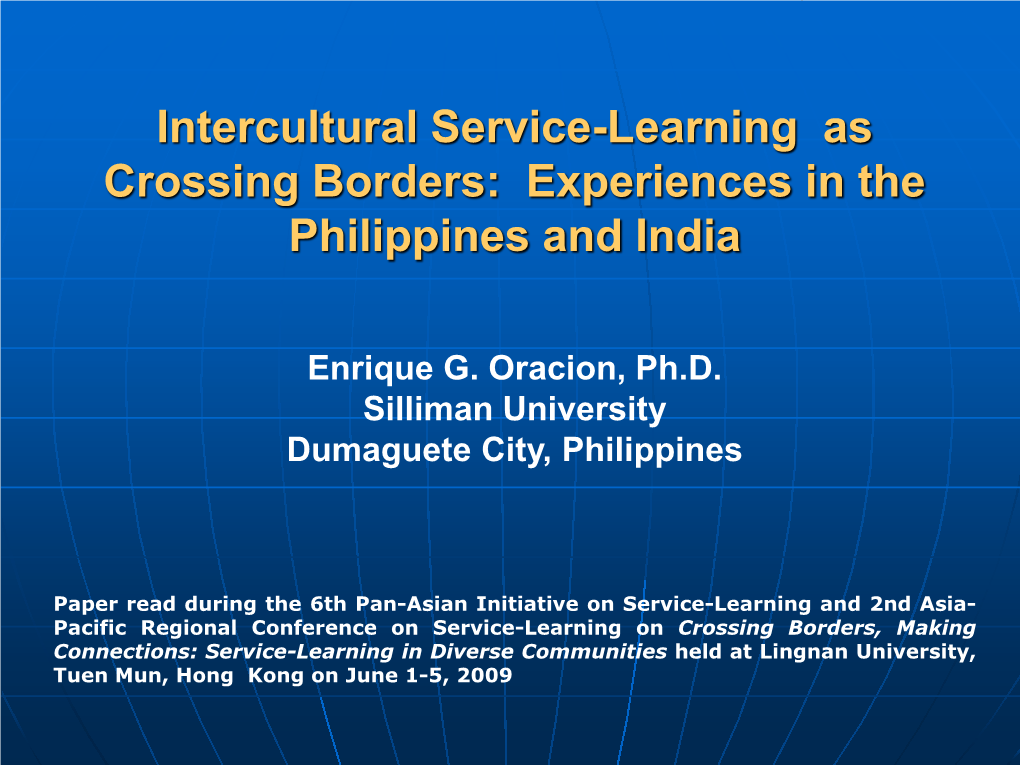 Intercultural Service-Learning As Crossing Borders: Experiences in the Philippines and India