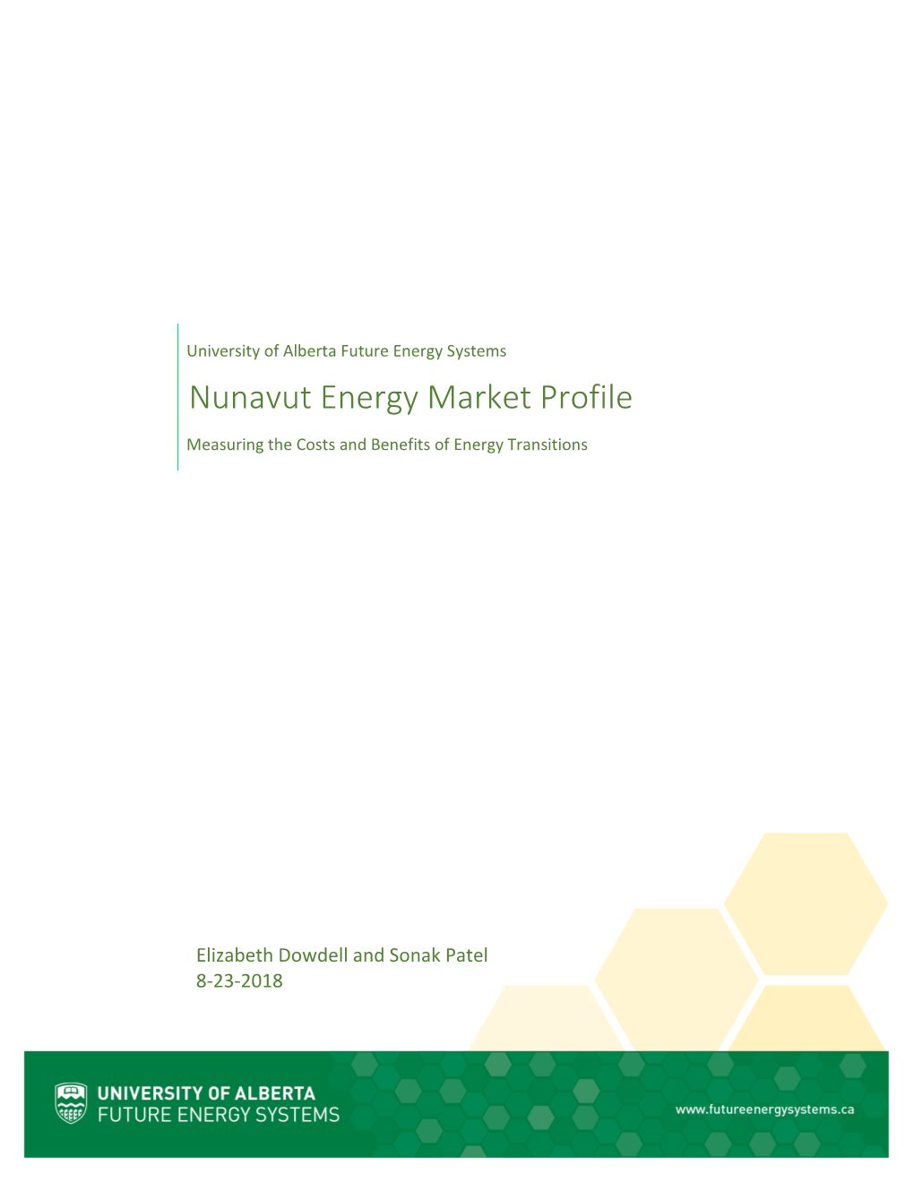 Nunavut Energy Market Profile Measuring the Costs and Benefits of Energy Transitions