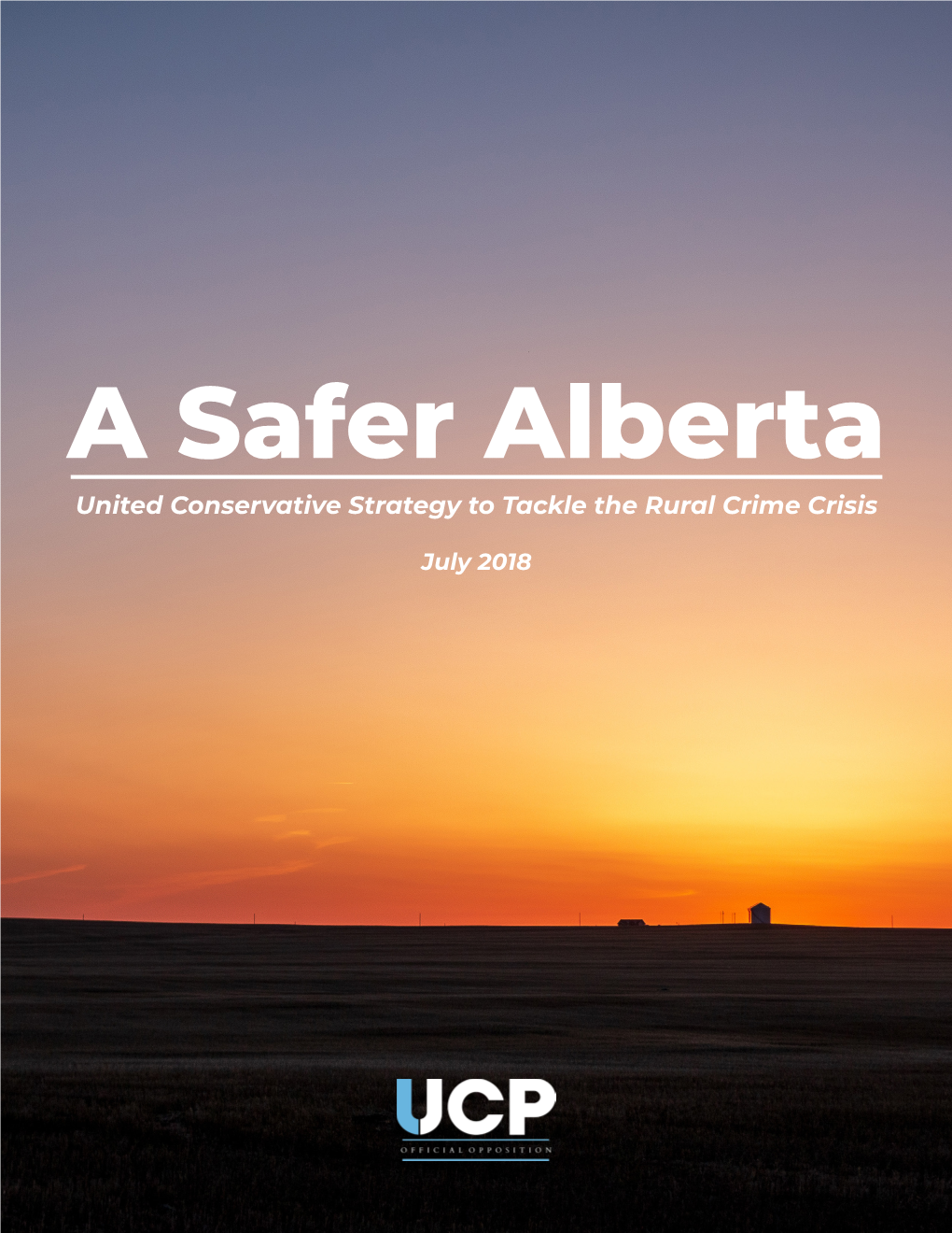 A Safer Alberta United Conservative Strategy to Tackle the Rural Crime Crisis