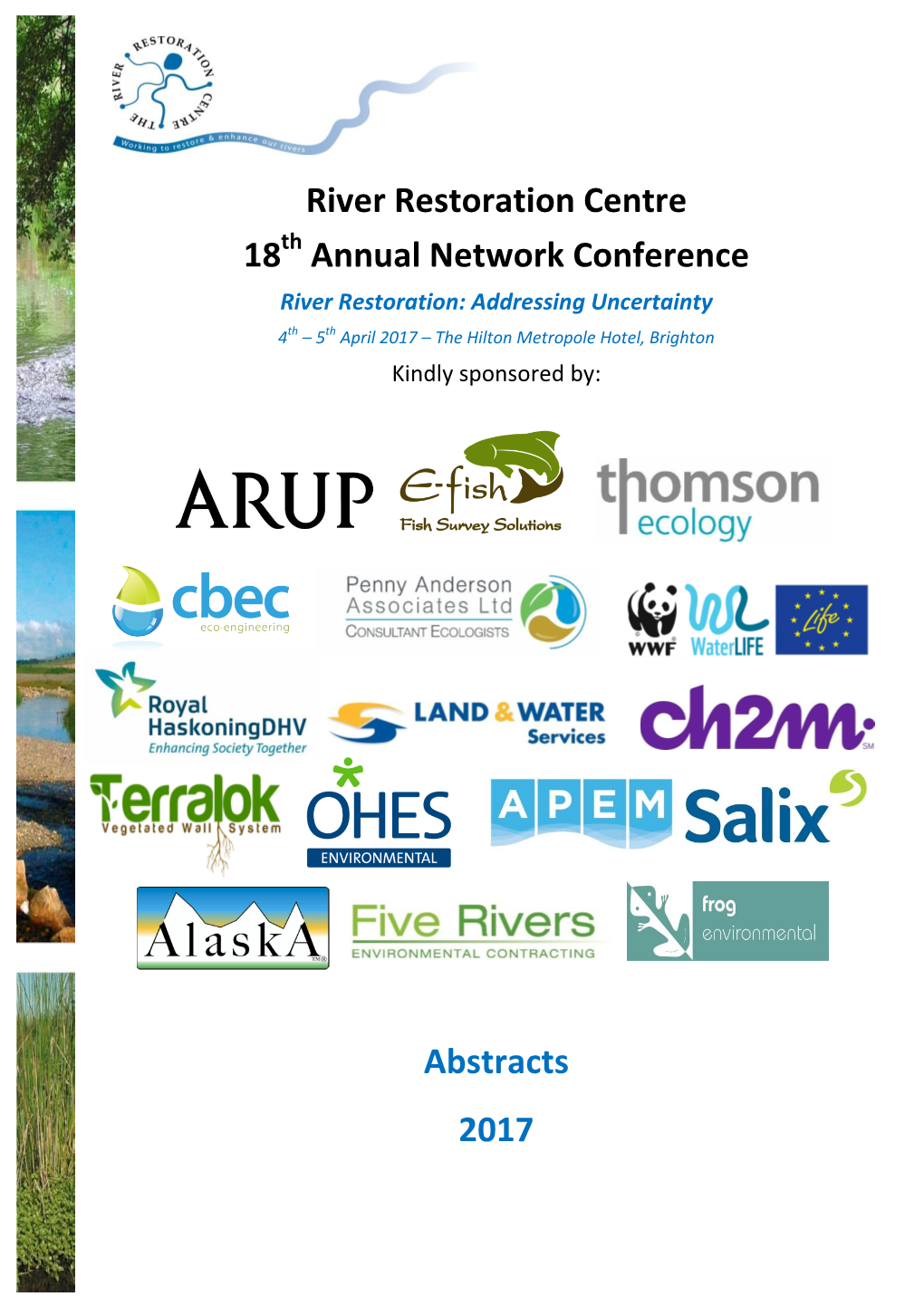 River Restoration Centre 18 Annual Network Conference Abstracts 2017