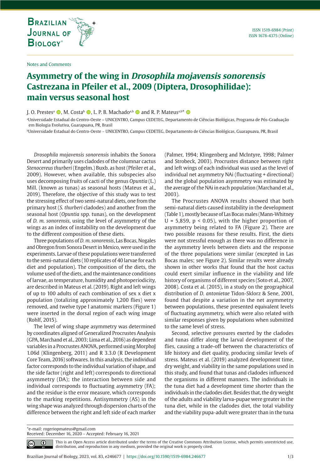 Asymmetry of the Wing in Drosophila Mojavensis Sonorensis Castrezana in Pfeiler Et Al., 2009 (Diptera, Drosophilidae): Main Versus Seasonal Host