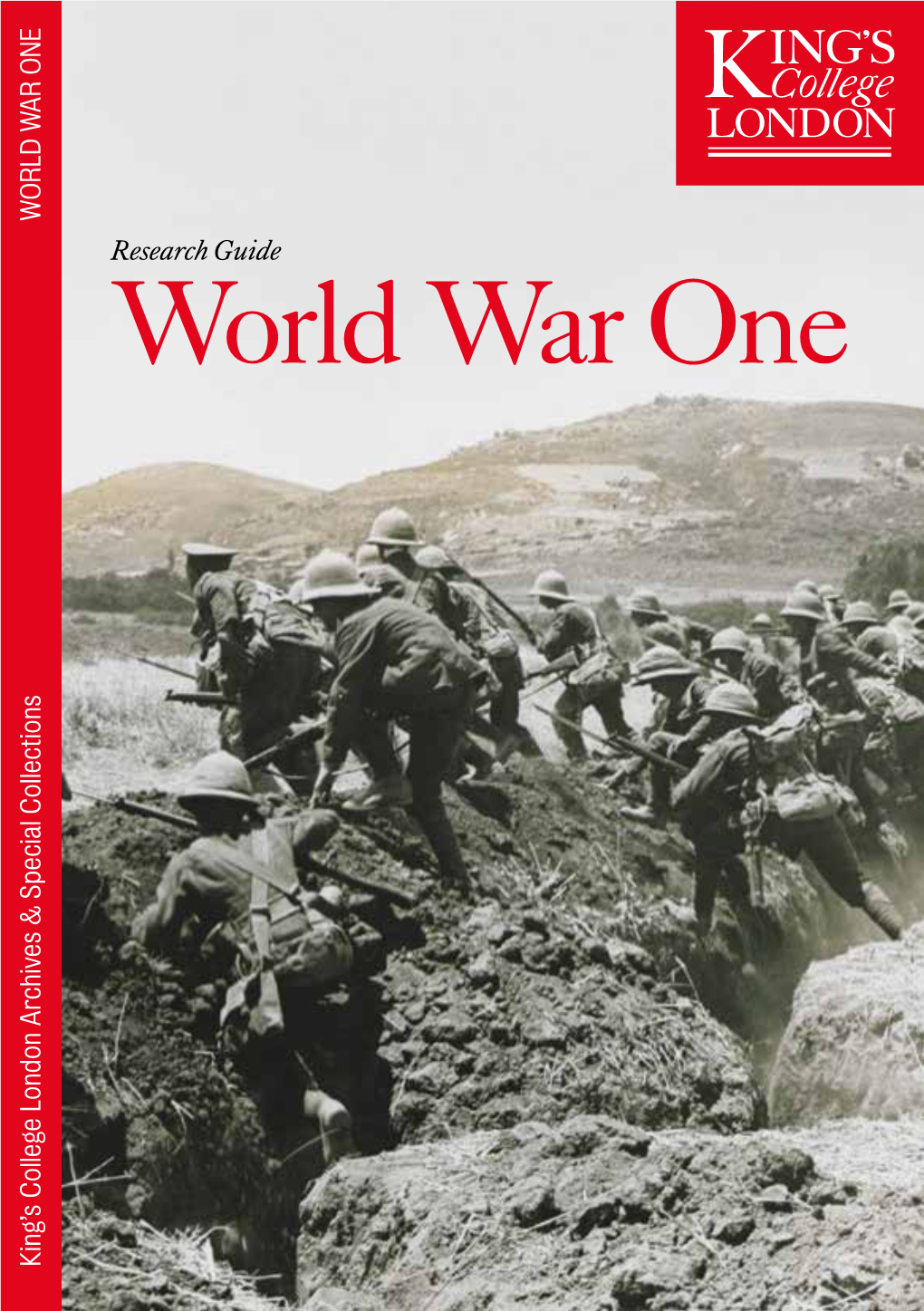 WORLD WAR ONE WAR WORLD Research Guide World War One