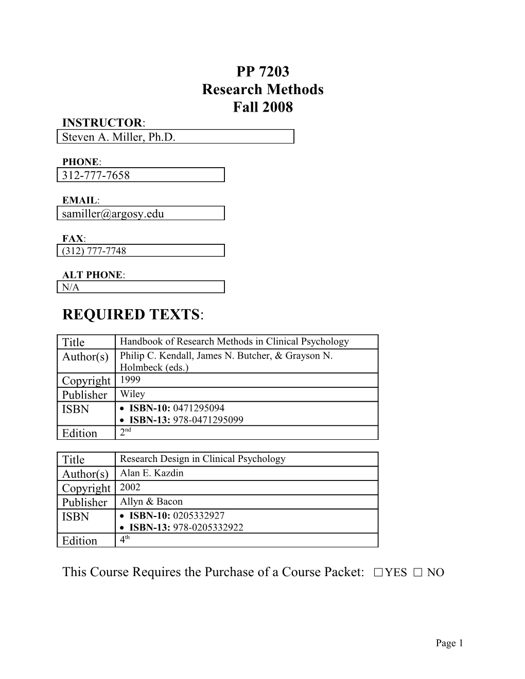 This Course Requires the Purchase of a Course Packet: YES NO s1