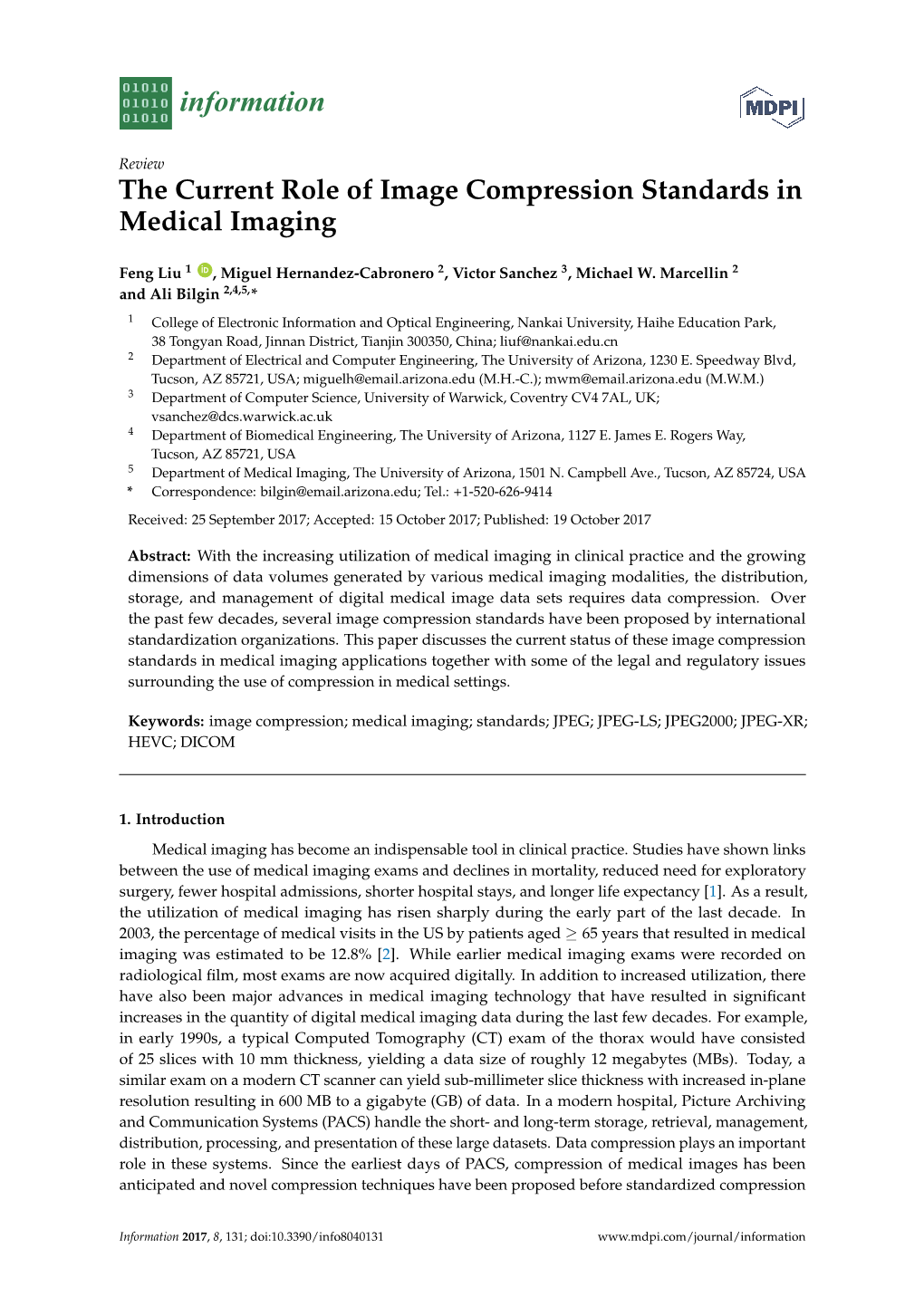 The Current Role of Image Compression Standards in Medical Imaging