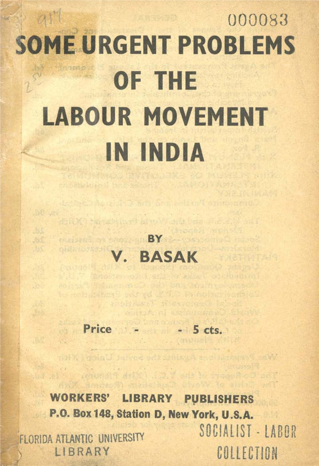 Ome Urgent Problems of the Labour Movement in India