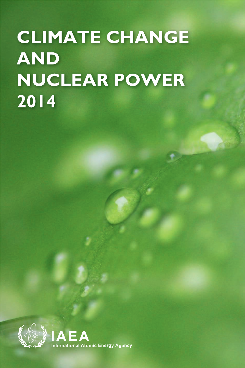Climate Change and Nuclear Power 2014