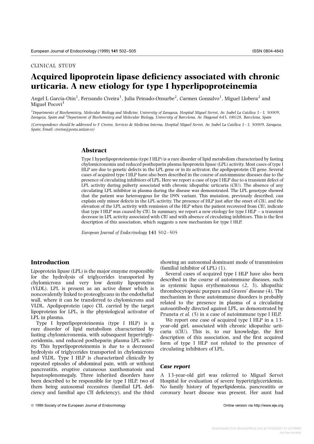 Acquired Lipoprotein Lipase Deficiency Associated with Chronic Urticaria. A