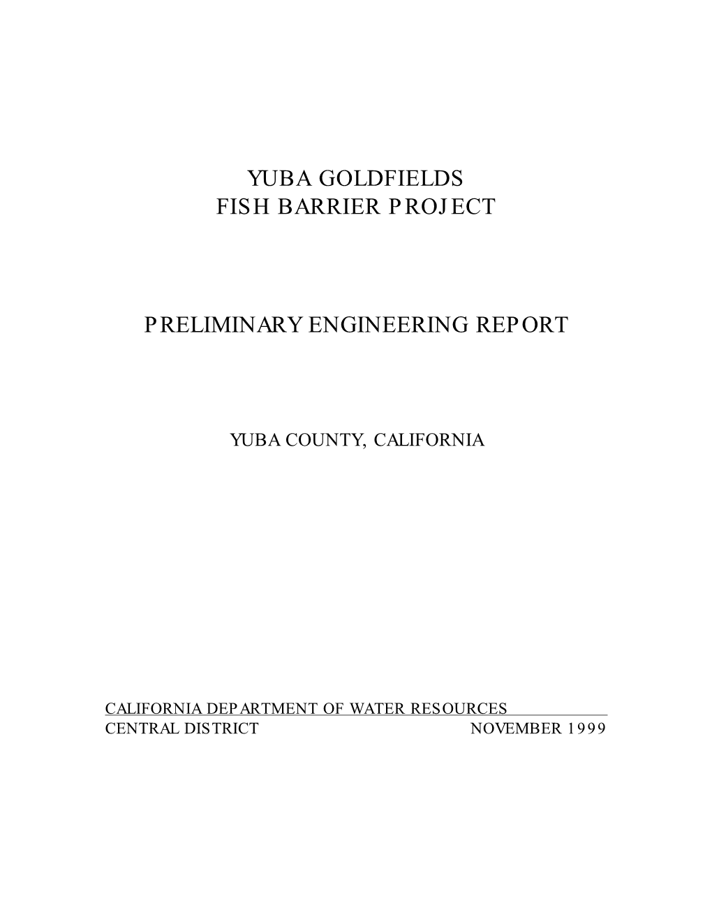 Yuba Goldfields Fish Barrier Project Preliminary