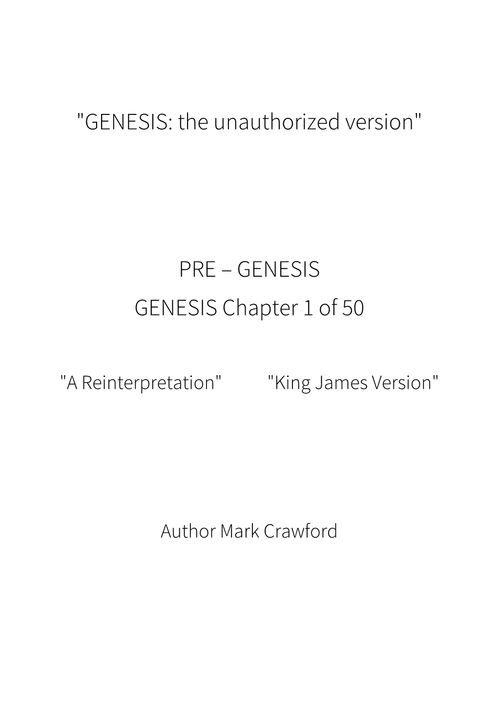 "GENESIS: the Unauthorized Version"