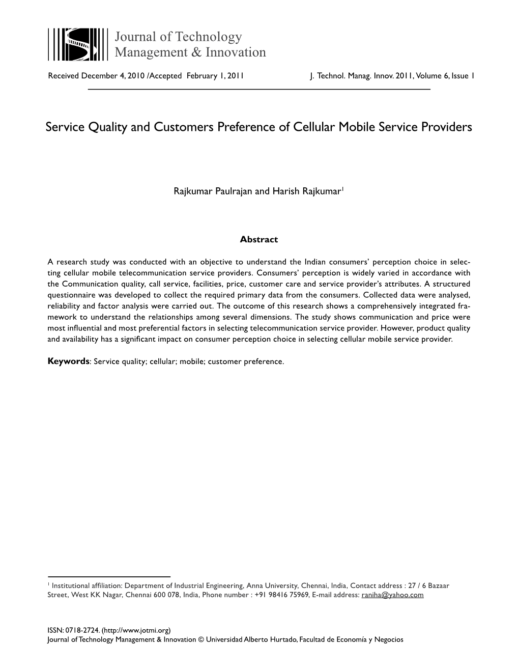 Service Quality and Customers Preference of Cellular Mobile Service Providers