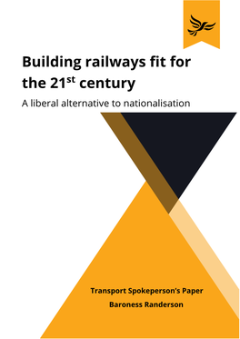 Building Railways Fit for the 21St Century