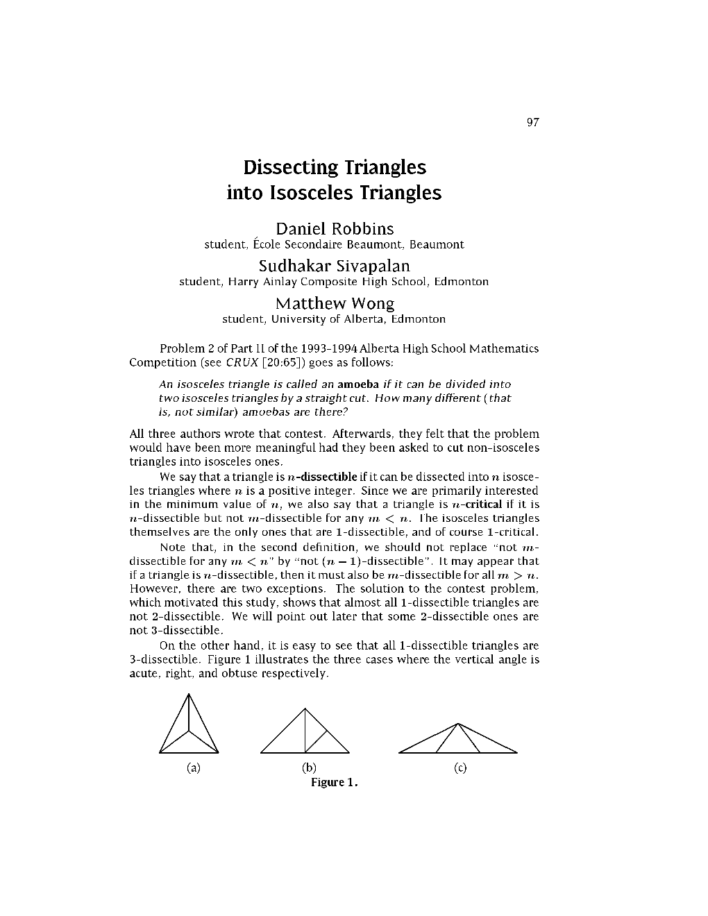 Dissecting Triangles Into Isosceles Triangles