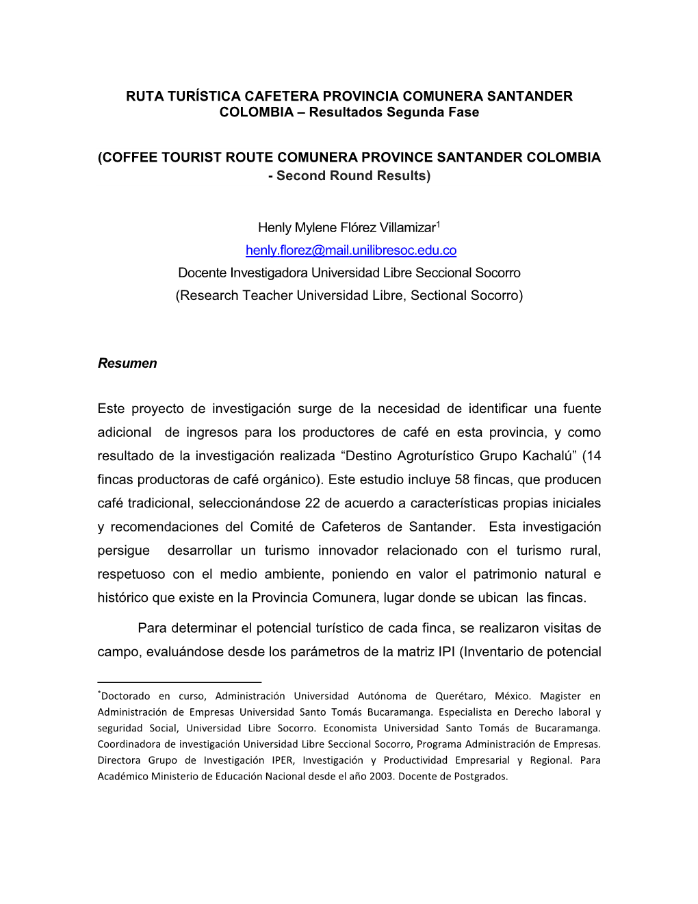 RUTA TURÍSTICA CAFETERA PROVINCIA COMUNERA SANTANDER COLOMBIA – Resultados Segunda Fase