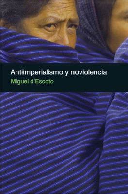 Antiimperialismo Y Noviolencia Contexto Latinoamericano Es Una Revista Trimestral De Análisis Político Publicada Por La Editorial Ocean Sur