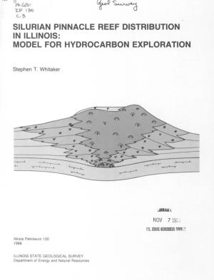 Silurian Pinnacle Reef Distribution in Illinois: Model for Hydrocarbon Exploration