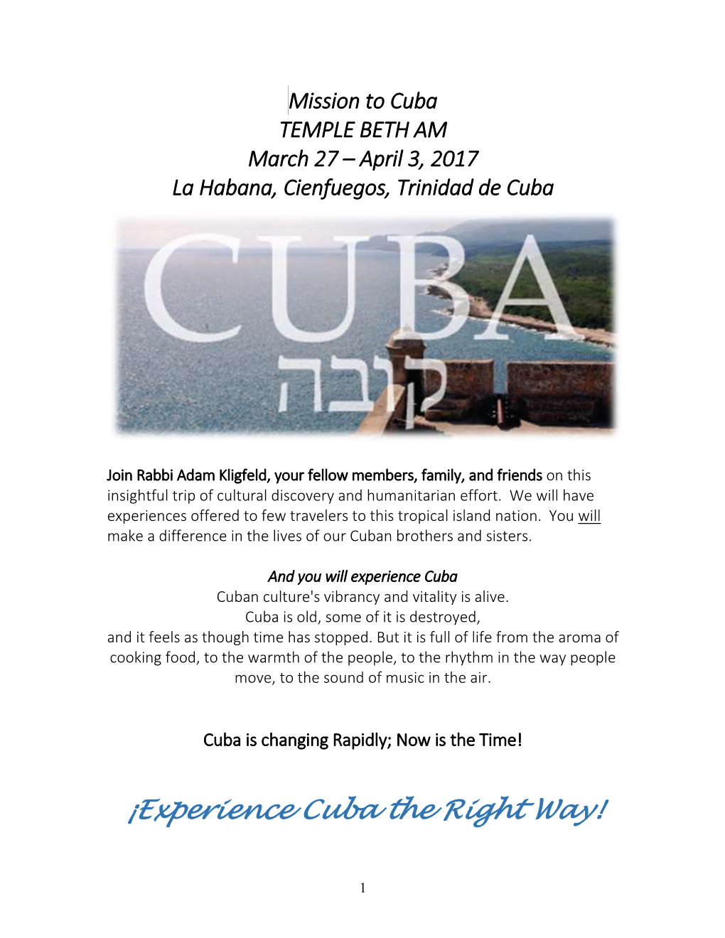 ¡Experience Cuba the Right Way!