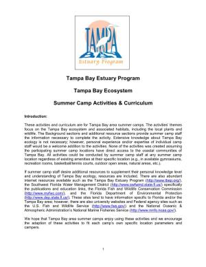 Tampa Bay Estuary Program Tampa Bay Ecosystem Summer Camp