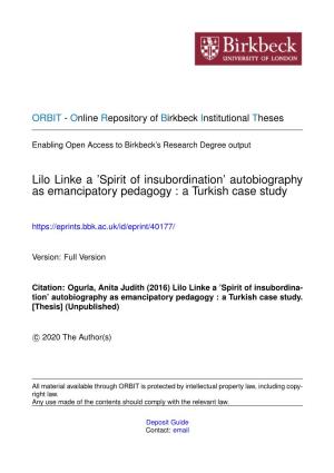 Lilo Linke a ’Spirit of Insubordination’ Autobiography As Emancipatory Pedagogy : a Turkish Case Study