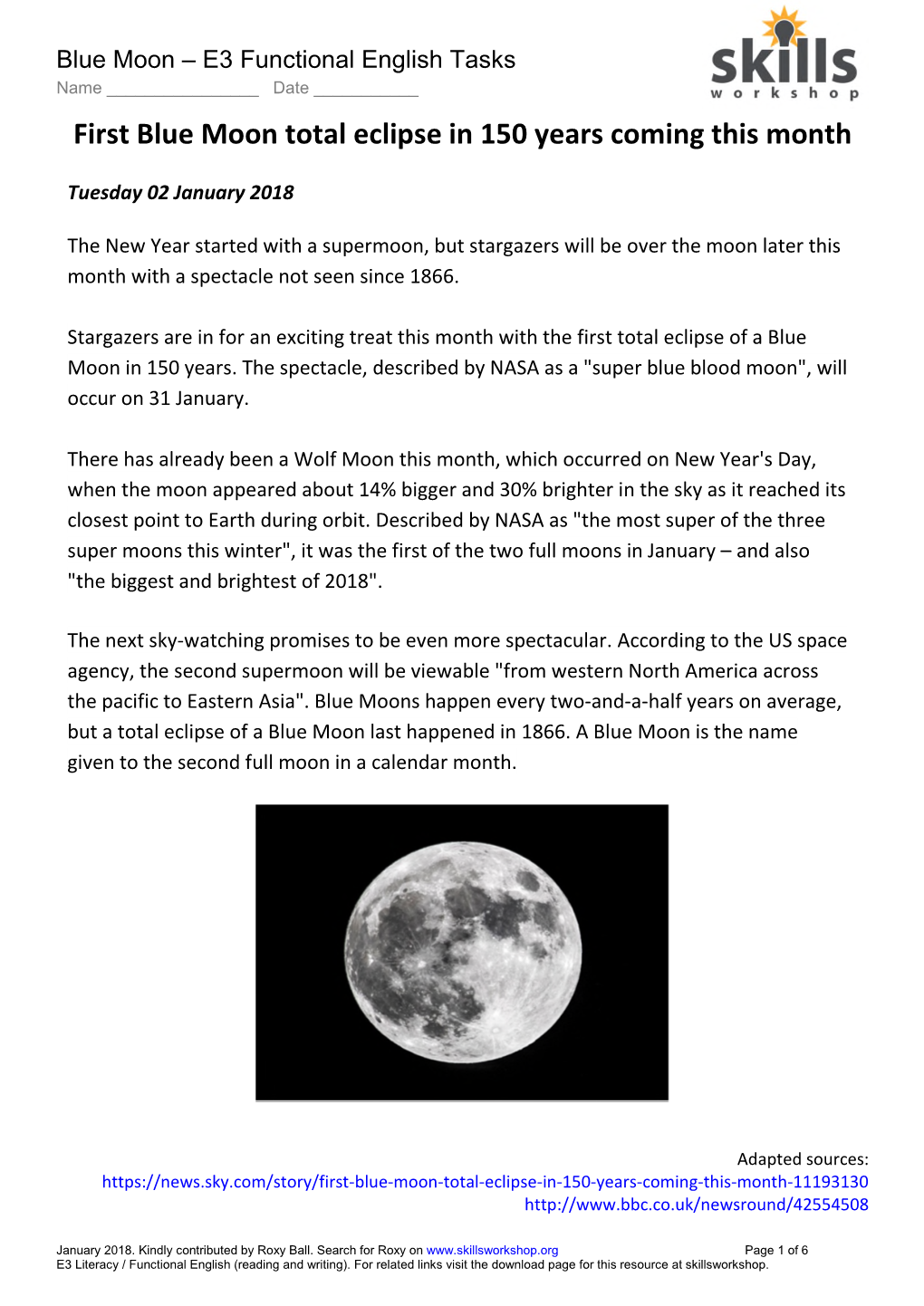 Blue Moon – E3 Functional English Tasks Name ______Date ______First Blue Moon Total Eclipse in 150 Years Coming This Month