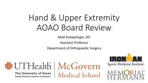 Hand & Upper Extremity AOAO Board Review