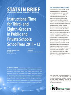 Stats in Brief: Instructional Time for Third- and Eighth-Graders in Public and Private Schools