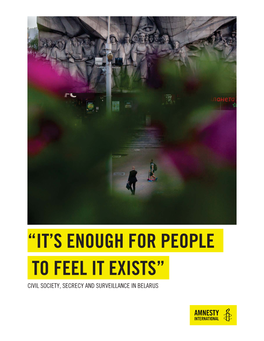 “It's Enough for People to Feel It Exists”