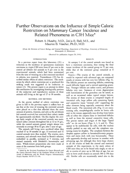 Further Observations on the Influence of Simple Caloric Restriction on Mammary Cancer Incidence and Related Phenomena in C3H Mice* Robert A