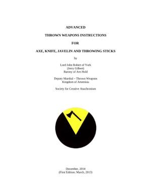 Advanced Thrown Weapons Instructions for Axe, Knife, Javelin