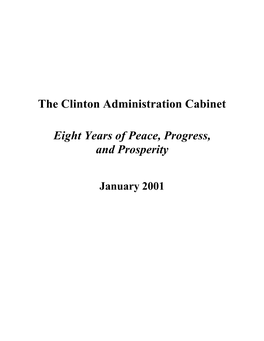 The Clinton Administration Cabinet Eight Years of Peace, Progress