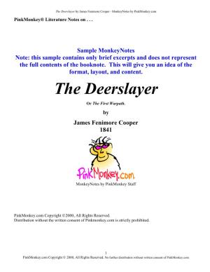 The Deerslayer by James Fenimore Cooper - Monkeynotes by Pinkmonkey.Com Pinkmonkey® Literature Notes On