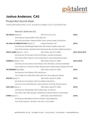 Joshua Anderson, CAS Production Sound Mixer