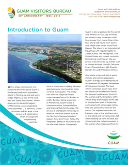 Introduction to Guam Guam Is Also a Gateway to the World and America in Asia