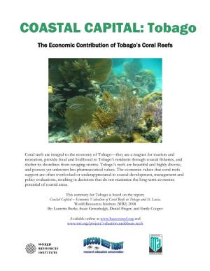 Tobago the Economic Contribution of Tobago’S Coral Reefs