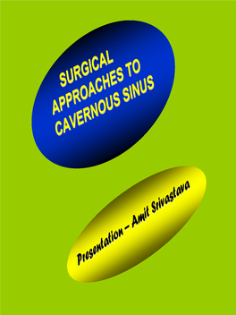 Surgical Approaches to Cavernous Sinus