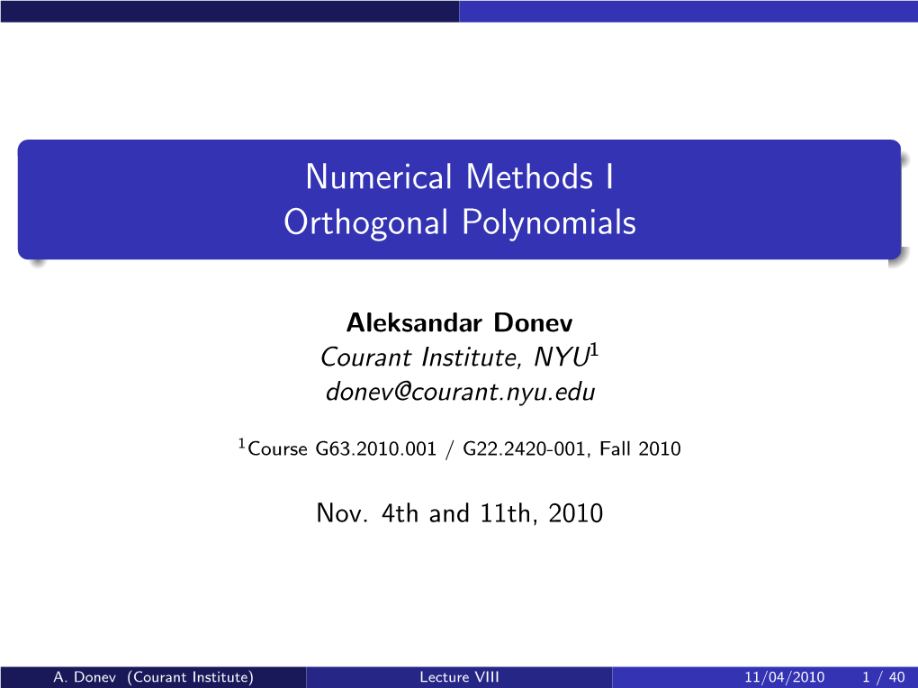 Numerical Methods I Orthogonal Polynomials
