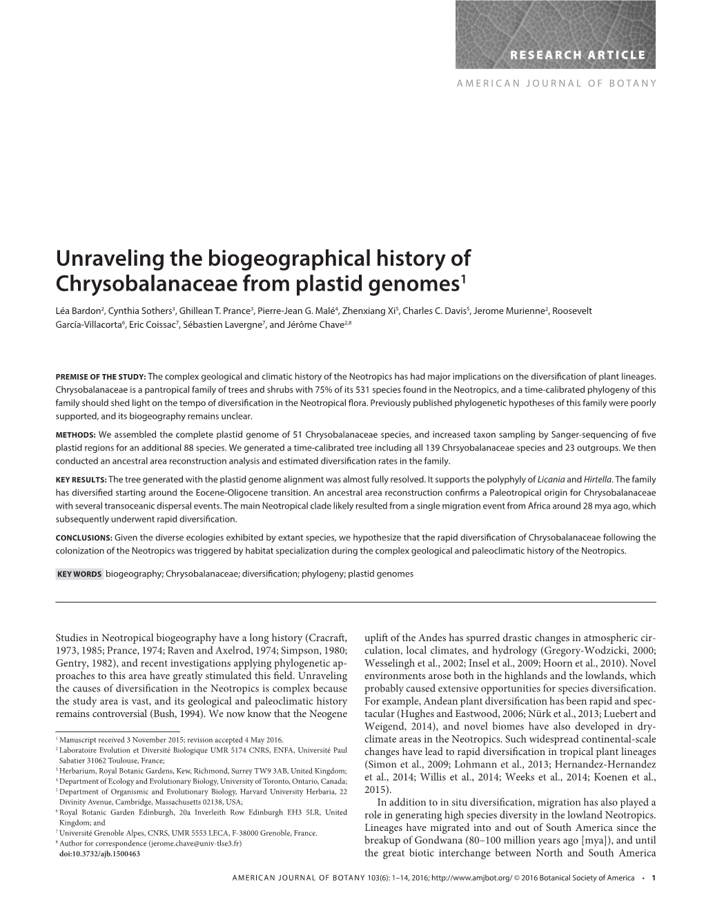 Unraveling the Biogeographical History of Chrysobalanaceae from Plastid Genomes1