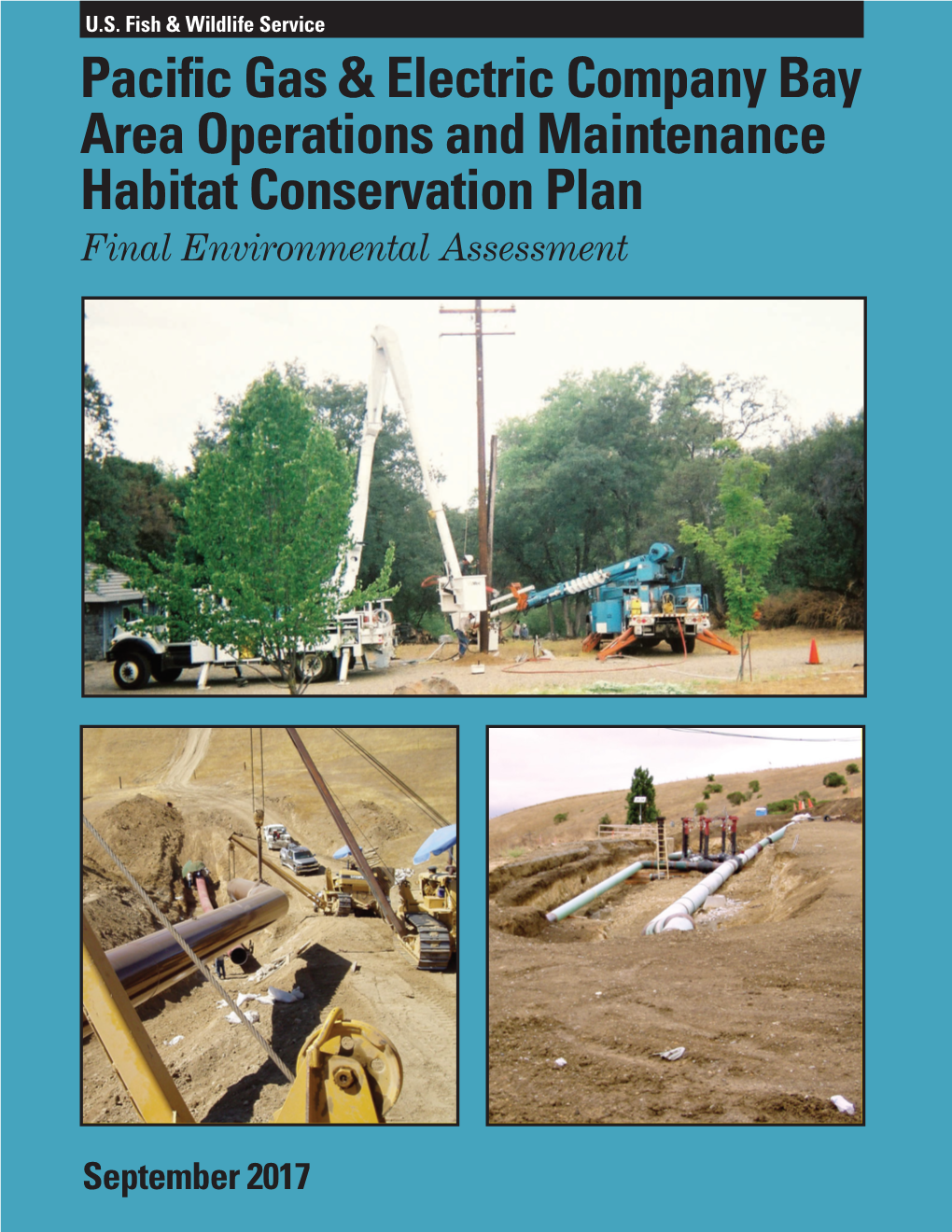 Pacific Gas & Electric Company Bay Area Operations and Maintenance Habitat Conservation Plan