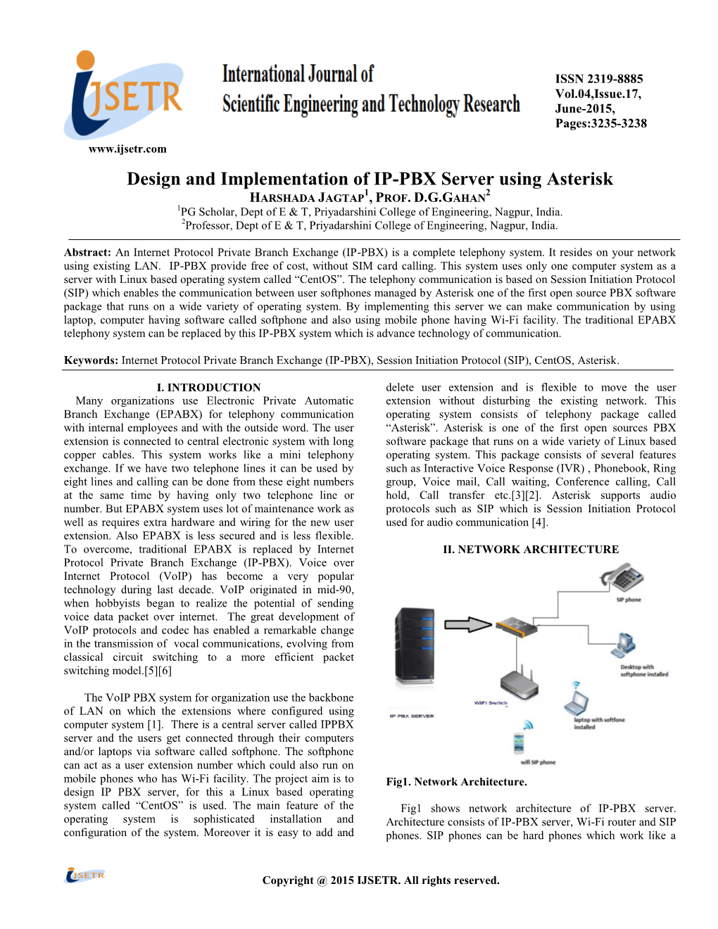 Design and Implementation of IP-PBX Server Using Asterisk 1 2 HARSHADA JAGTAP , PROF