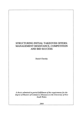 Structuring Initial Takeover Offers: Management Resistance, Competition and Bid Success