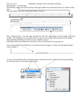 This Is My Story Addendum to Headers Footers and Page Numbering Physical Page 1 – the Title Page the Ruler Has a Right