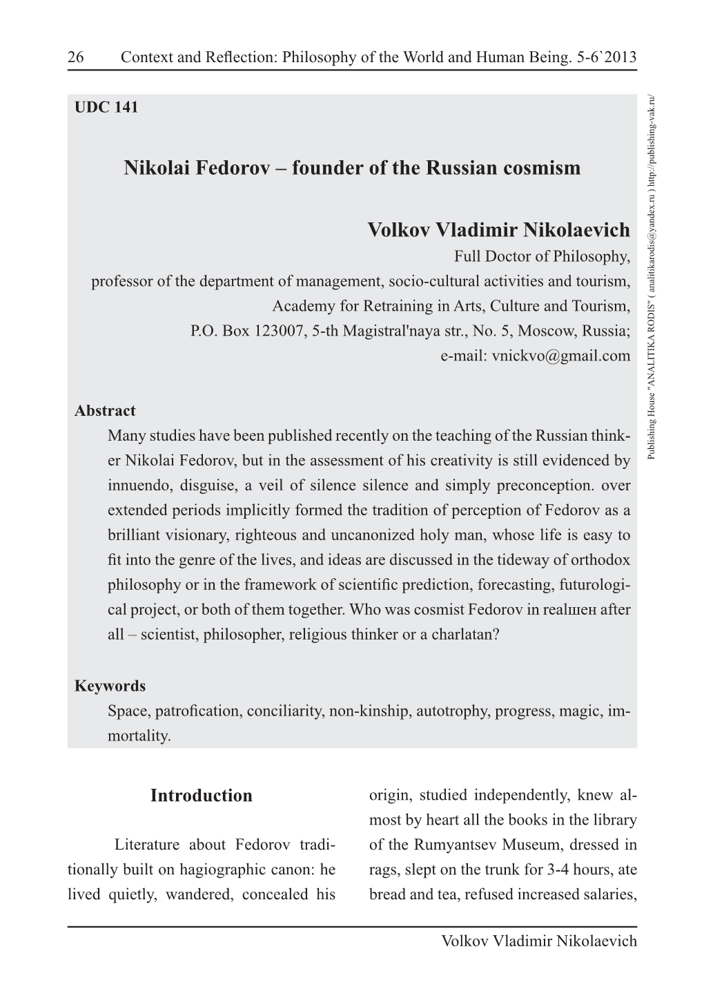 Nikolai Fedorov – Founder Oftherussiancosmism Introduction P.O
