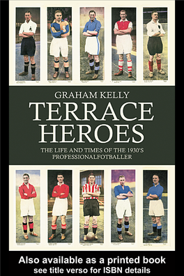 1 Professional Footballers As 'Terrace Heroes'