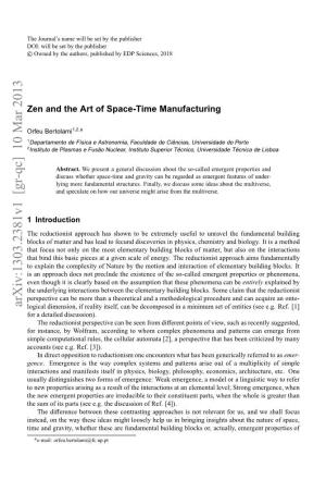 Zen and the Art of Space-Time Manufacturing