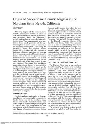 Origin of Andesitic and Granitic Magmas in the Northern Sierra Nevada, California