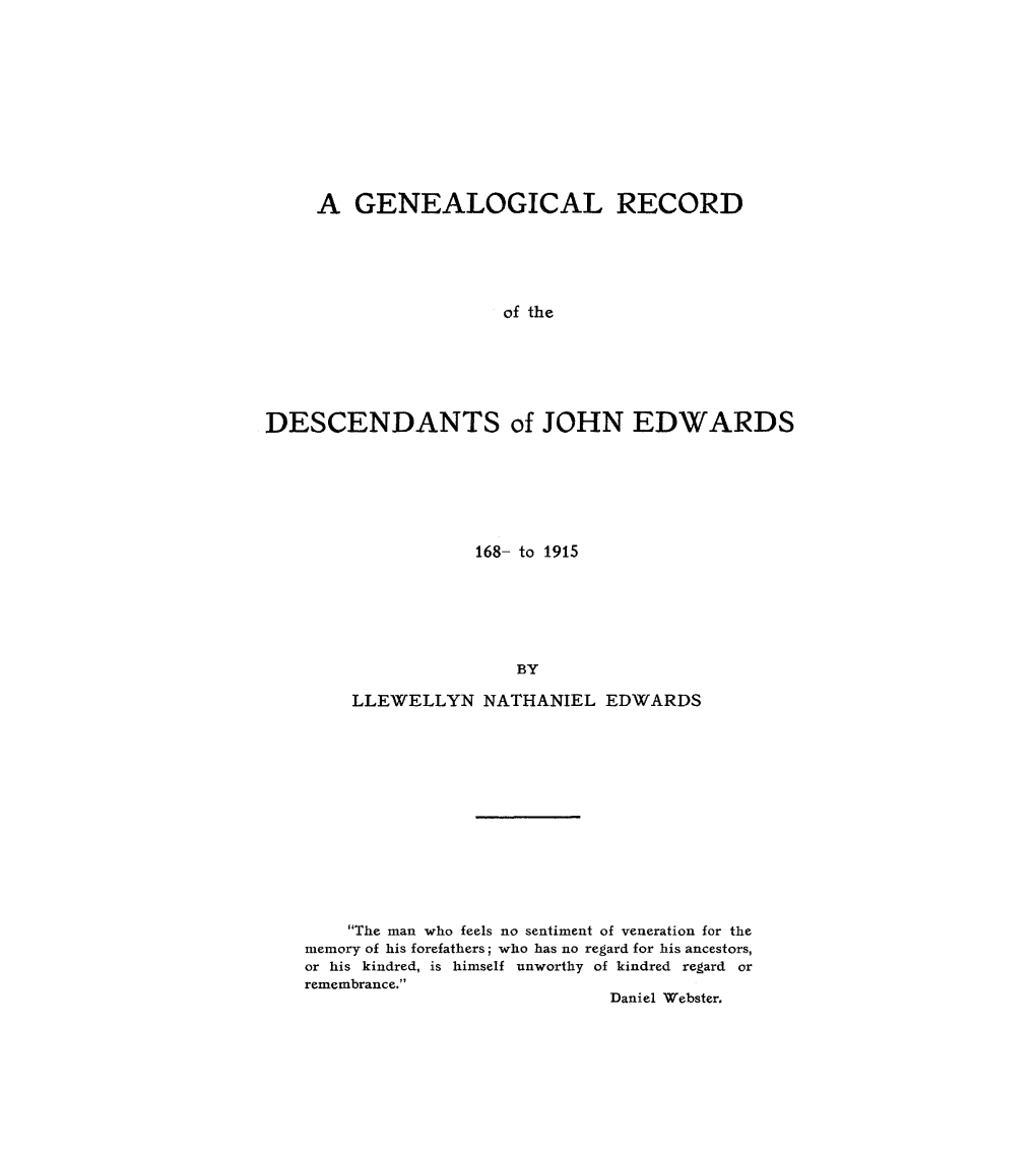 A GENEALOGICAL RECORD DESCENDANTS of JOHN EDWARDS