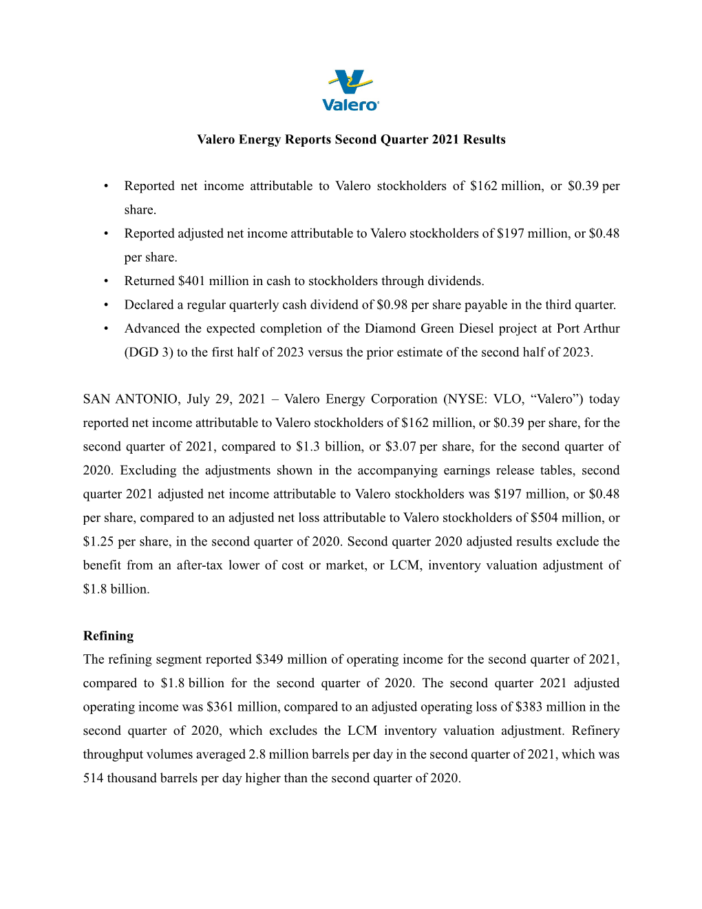 Valero Energy Reports Second Quarter 2021 Results • Reported