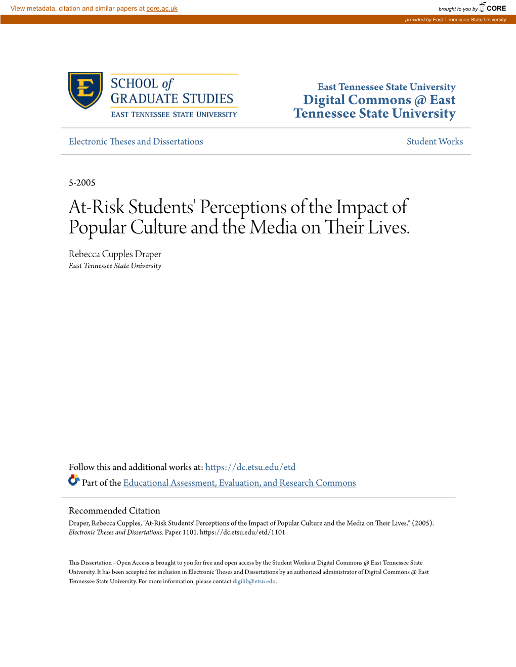 At-Risk Students' Perceptions of the Impact of Popular Culture and the Media on Their Lives