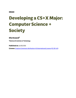 Developing a CS+X Major: Computer Science + Society